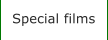 Special films